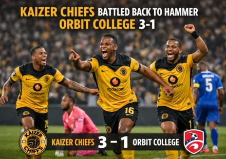 Kaizer Chiefs Battled Back to Hammer Orbit College 3-1